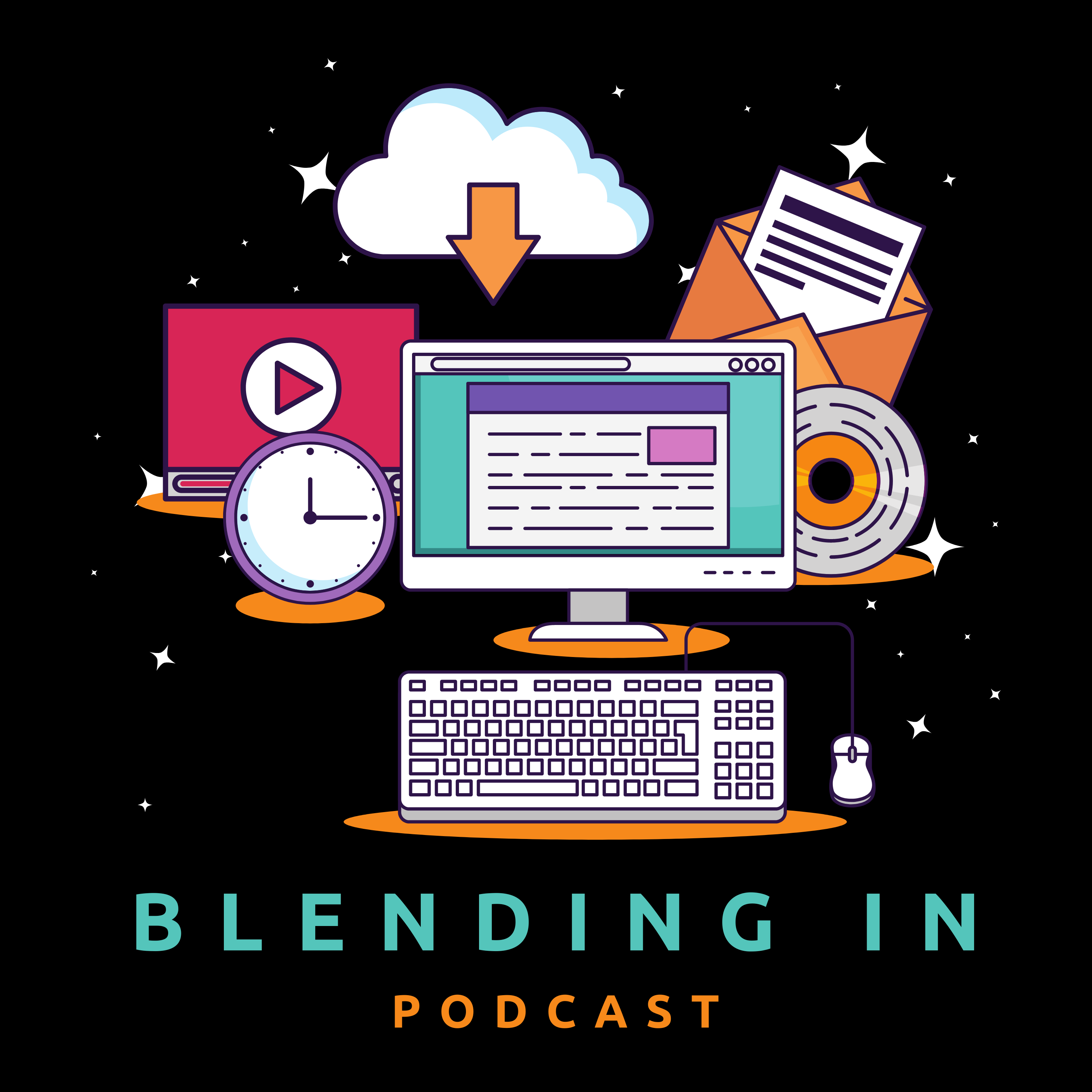 Blending In Podcast