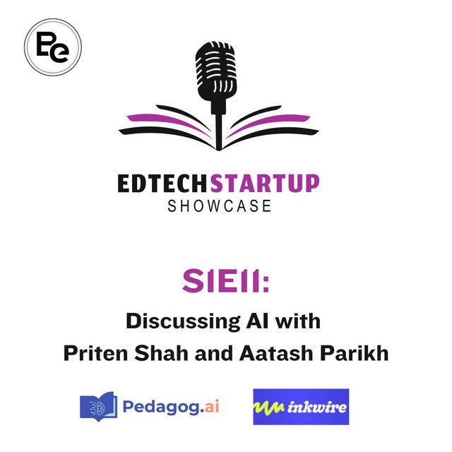 EdTech Startup Showcase (with Aatash Parikh)